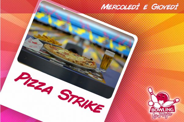 Bowling_Mercoledi-e-Giovedi---Pizza-strike